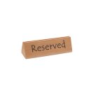 Tischschild Reserviert, HENDI, "reserved", 152x44x(H)44mm