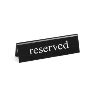 Tischschild Reserviert, HENDI, reserved, 130x30x(H)38mm